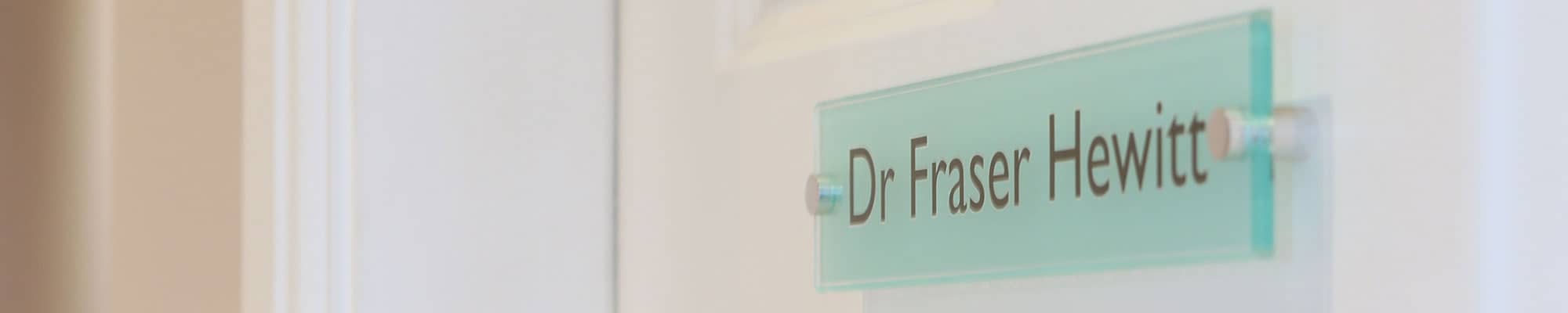 Door sign for Dr Fraser Hewitt